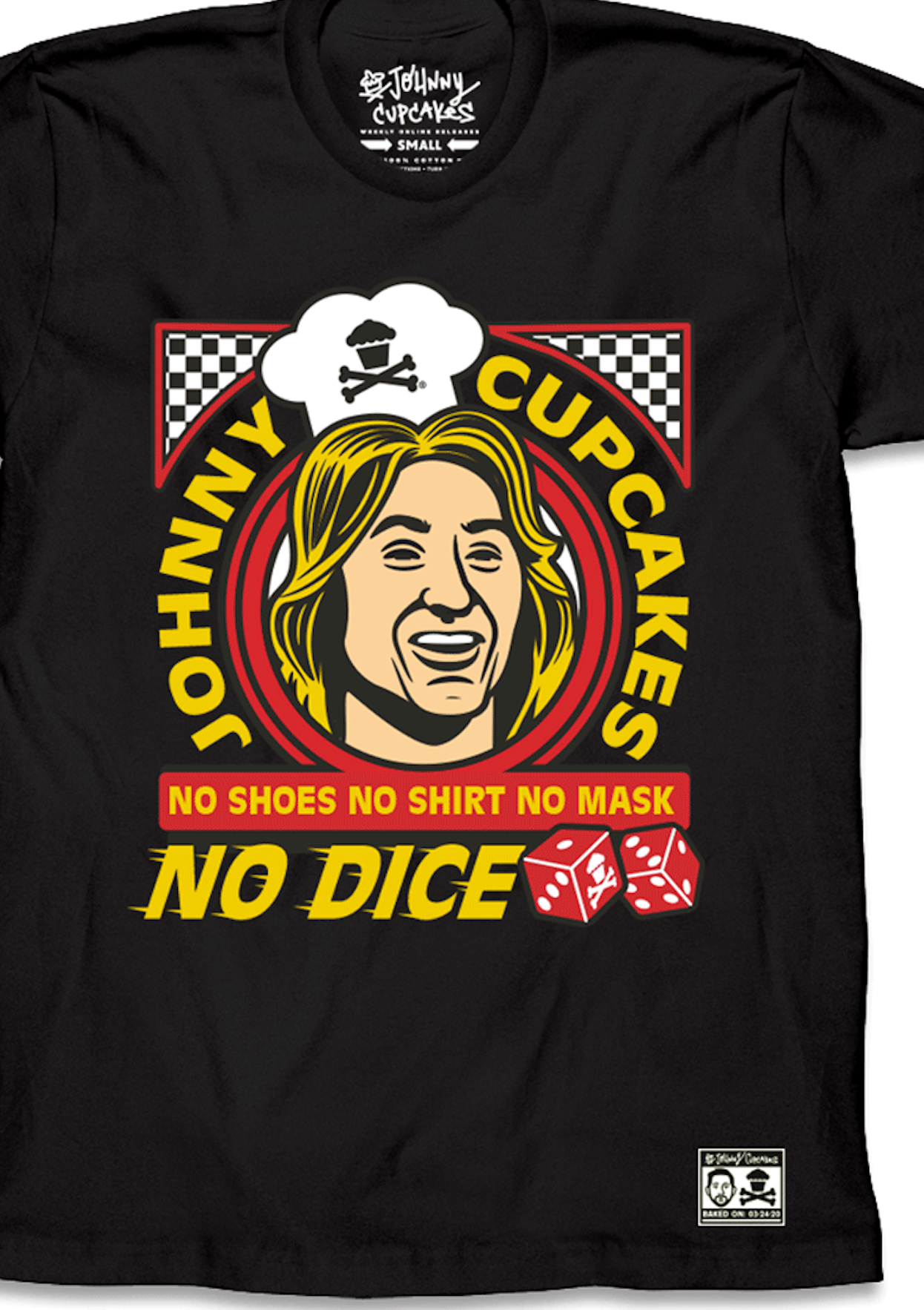 $10 Sale Tee - Fast Times No Dice (Cake Dealer Exclusive)