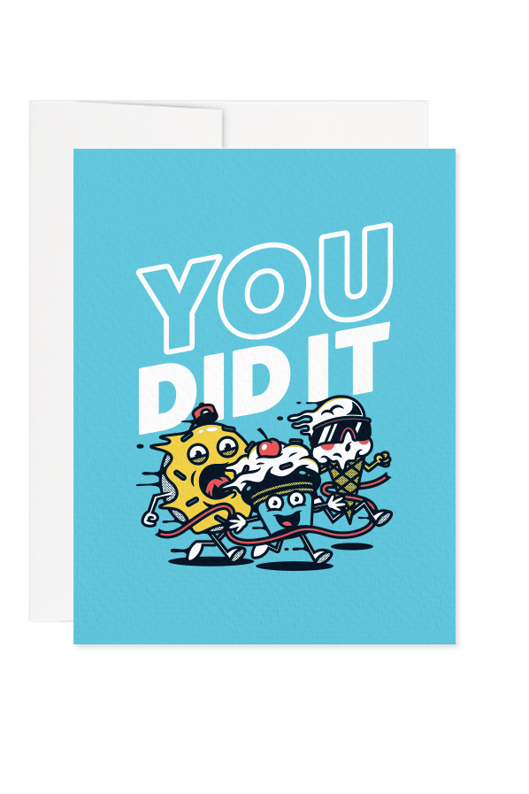 You Did It Greeting Card