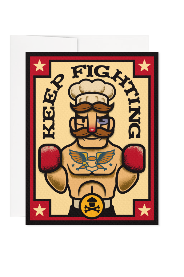 Keep Fighting Greeting Card