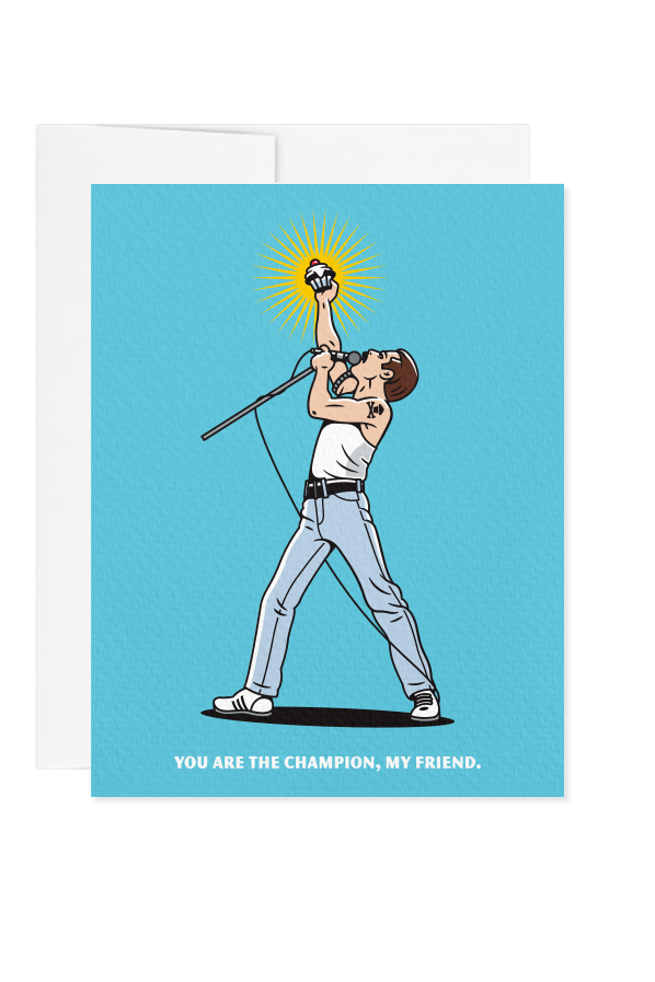 You are the Champion Greeting Card