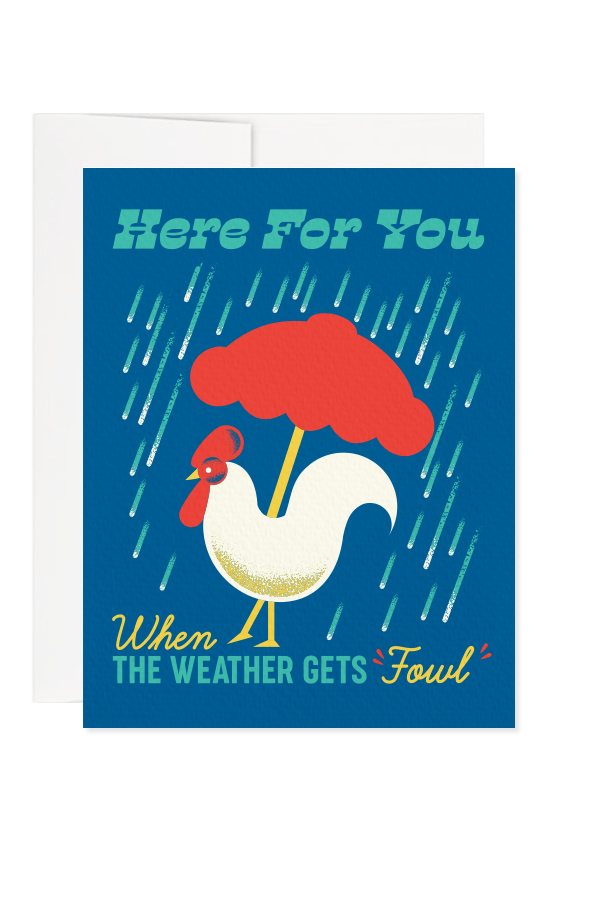 Fowl Weather Greeting Card